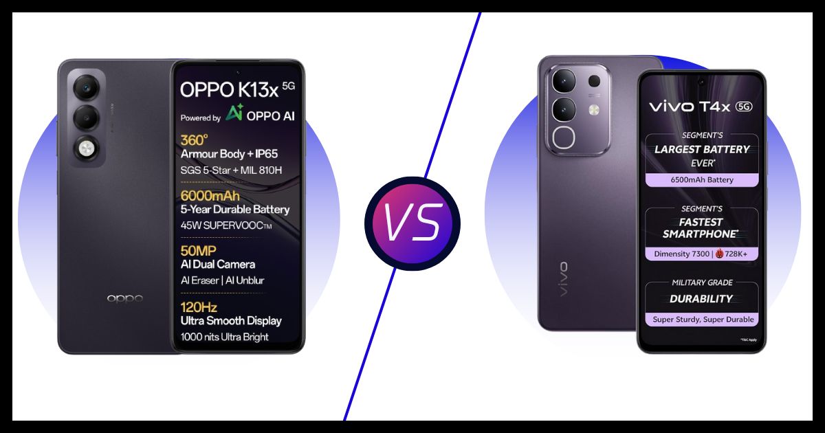 OPPO K13x 5G vs VIVO T4x 5G ー कौन सा है बेहतर विकल्प ？